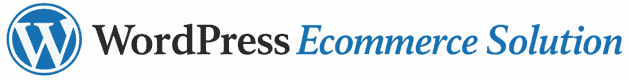 WordPress Ecommerce Solution